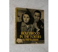 Hollywood in the Forties by Charles Higham, Joel Greenberg (1968) Paperback