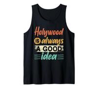 Hollywood Is Always A Good Idea Voyage cinéma américain USA Débardeur