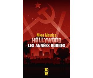 Hollywood, les années rouges