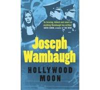 Hollywood Moon Wambaugh, Joseph (Auteur)
