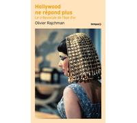 Hollywood ne répond plus – Le crépuscule de l'âge d'or – Perrin
