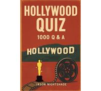 Hollywood Quiz - 1000 Q & A: The Ultimate Hollywood Trivia Challenge