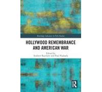 Hollywood Remembrance And American War