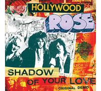 Hollywood Rose - Shadow of Your Love/Reckless Life [Import]