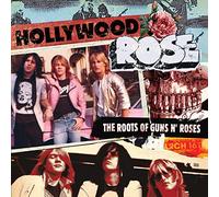 Hollywood Rose - The Roots of Guns N' Roses