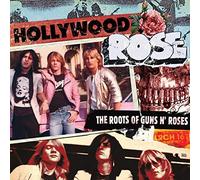 Hollywood Rose - The Roots of Guns N' Roses [Import]
