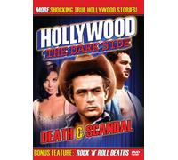 Hollywood The Dark Side: Death & Scandal