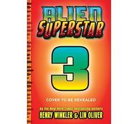Hollywood Vs. The Galaxy (Alien Superstar #3)