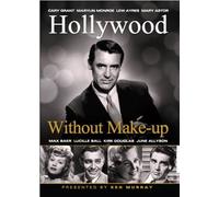 Hollywood Without Make Up [DVD] [Import]