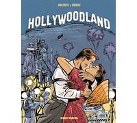 Zidrou – Hollywoodland – Tome 1 – Cartonné – Bande dessinée – Fluide Glacial