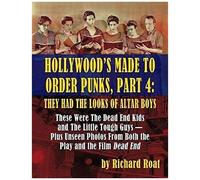 Hollywood's Made To Order Punks, Part 4