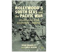 Hollywood's South Seas And The Pacific War