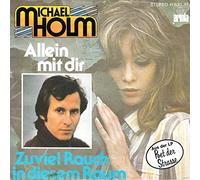 HOLM, Michael - Allein mit dir / Zuviel Rauch in diesem Raum / 11830 AT