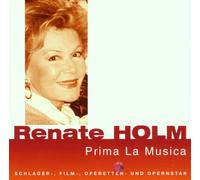 Holm, Renate - Prima la Musica [Import]