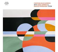 Holm-Svendsen, Christian With Daniel Sommer & Mari - Totem