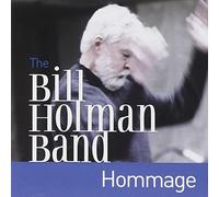 Bill Holman Band - Hommage