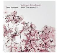 Holmboe: String Quartets Vol. 3