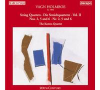 Holmboe, V. – Quatuors à cordes Nos. 2, 5 et 6 – Quatuor Kontra – Import