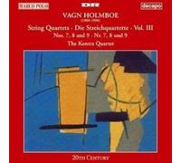 V. Holmboe – Quatuors à cordes Vol 3 N 78 & 9 – Import