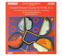 Holmboe, Vagn - Concertos De Chambre N°10, N°11, N°12 Et N°13
