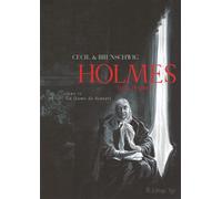 Cecil & Luc Brunschwig – Holmes (1854/†1891?) : La Dame de Scutari – Tome 4 – Broché
