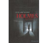 Holmes: (1854/ † 1891 ?)-L'ombre du doute (3)