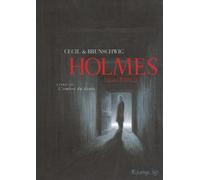 Holmes: (1854/ † 1891 ?)-L'ombre du doute (3)