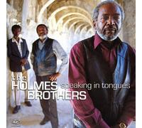 Holmes Brothers – Speaking in Tongues – Alligator