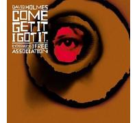 Holmes, David - Come Get I Got It