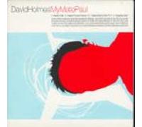 Holmes, David - My Mate Paul [Import]