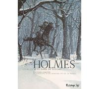 Luc Brunschwig – Holmes (1854/1891 ?) : La Dame de Scutari – Tome 4 – Futuropolis – Cartonné