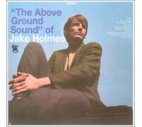 Holmes Jack - The Above Ground Sound of