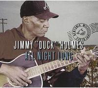 Holmes, Jimmy -Duck- - All Night Long [Import]