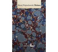 Holmes - Maciej Wojciechowski (Buch auf Polnisch)