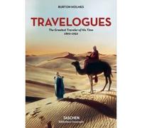 Holmes. Travelogues. The Greatest Traveler Of His Time