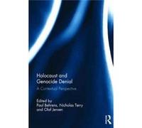 Holocaust & Genocide Denial Dr Paul Behrens, Olaf Jensen, Nicholas Terry (Auteur)