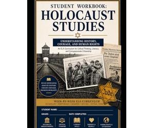 Holocaust Studies: Understanding History, Courage, and Human Rights