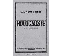 Holocauste: Une nouvelle histoire