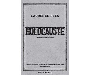 Holocauste: Une nouvelle histoire