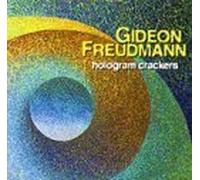 Hologram Crackers by Freudmann, Gideon (1999-11-09)
