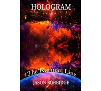 Hologram: The Karman Line