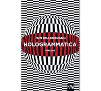 Hologrammatica