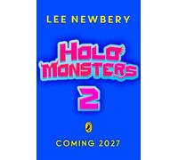 Holomonsters: The Alpha Rune - Lee Newbery - Puffin - ebook (ePub) - Livre