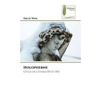 Holopherne Cycle de L'Etoile XV et XVI - Dan Ar Wern - Muse Editions - Poche - Roman