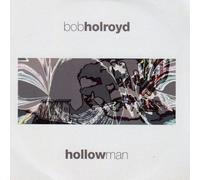 Holroyd Bob - Holroyd Bob Hollow Man CD [Import]