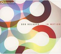 Holroyd, Bob - in Motion [Import]