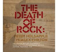 Holsapple, Peter Vs. Alex - Death of Rock