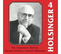 Holsinger, D. - Symphonic Works-Volume. 4