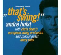 Holst,Andre & Roos,Mary - That's Swing!