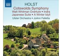 Holst: Cotswolds Symphony, Walt Whitman Overture, Indra, Japanese Suite, A